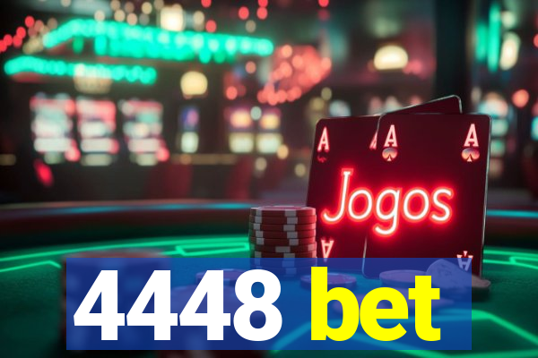 4448 bet